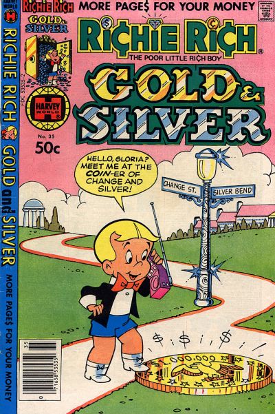 Richie Rich Gold and Silver Richie Rich Gold and Silver