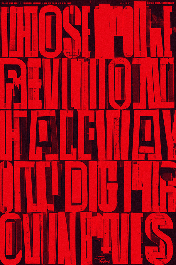 Those Who Make Revolution Halfway Only Dig Their Own Graves