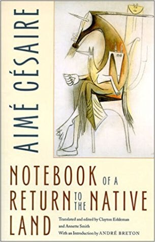 Notebook of a Return to the Native Land (Wesleyan Poetry Series)