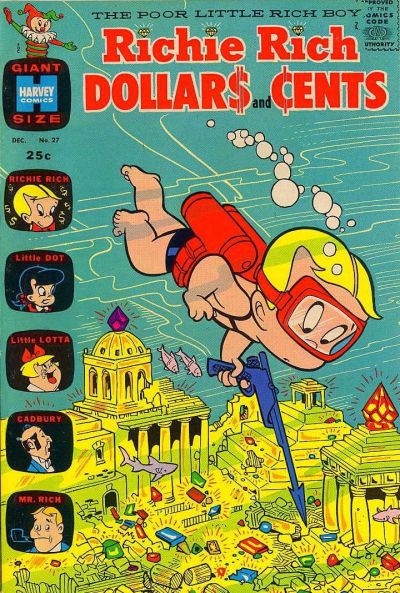 Richie Rich Dollars and Cents Richie Rich Dollars and Cents