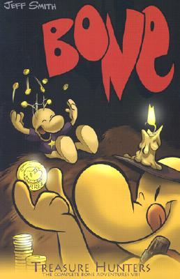 Treasure Hunters (Bone, Vol 8): Treasure Hunters v. 8 (Bone Reissue Graphic Novels)