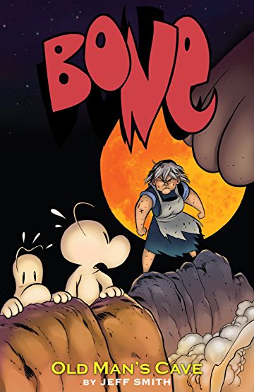 Old Man's Cave (Bone, Book 6)