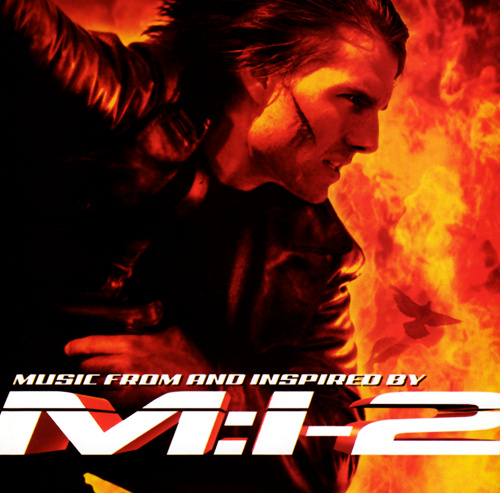 Mission: Impossible 2 – Music From And Inspired By