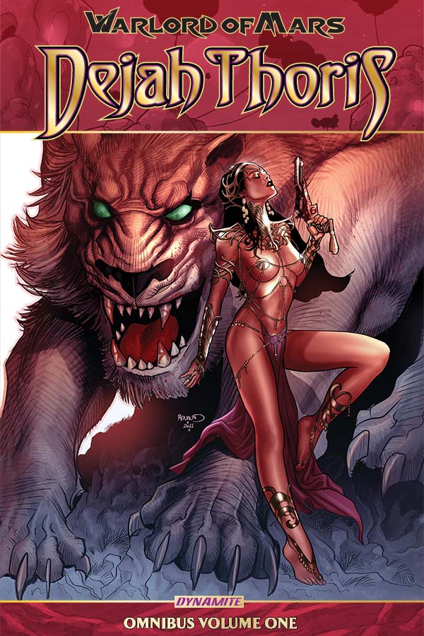 Warlord Of Mars: Dejah Thoris Omnibus Warlord Of Mars: Dejah Thoris Omnibus