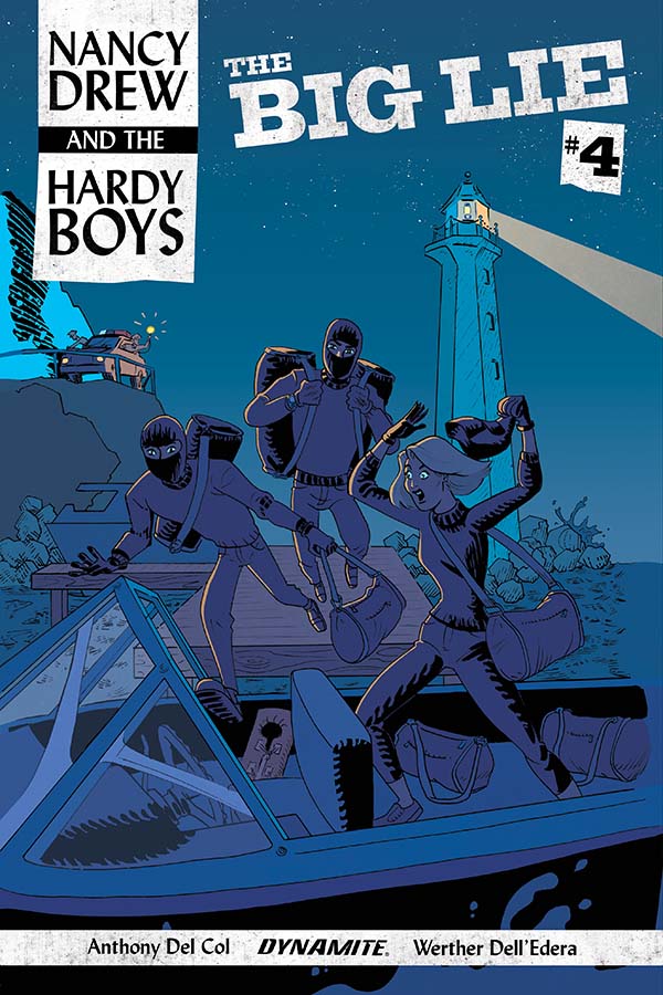 Nancy Drew and the Hardy Boys: The Big Lie Nancy Drew and the Hardy Boys: The Big Lie
