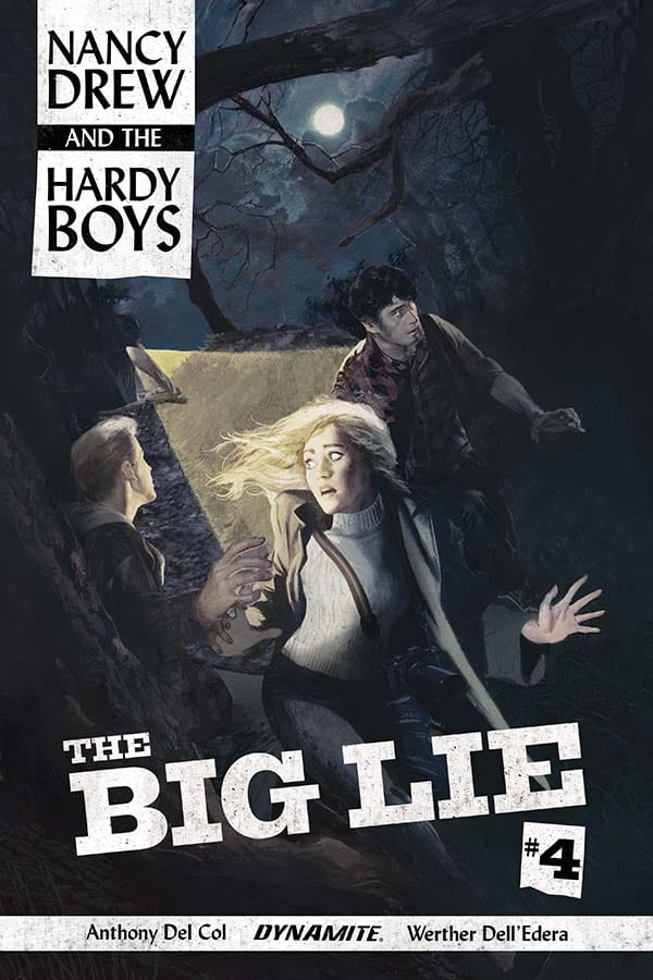 Nancy Drew and the Hardy Boys: The Big Lie