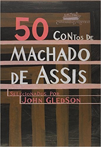 50 Contos de Machado de Assis (Em Portugues do Brasil)