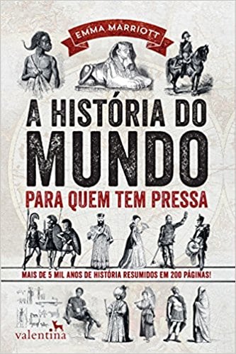 A Historia do Mundo Para Quem Tem Pressa (Em Portugues do Brasil)