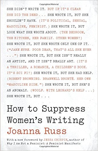 How to Suppress Women's Writing (Louann Atkins Temple Women & Culture)