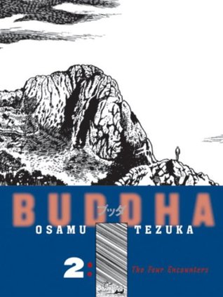 Buddha, Vol. 2: The Four Encounters