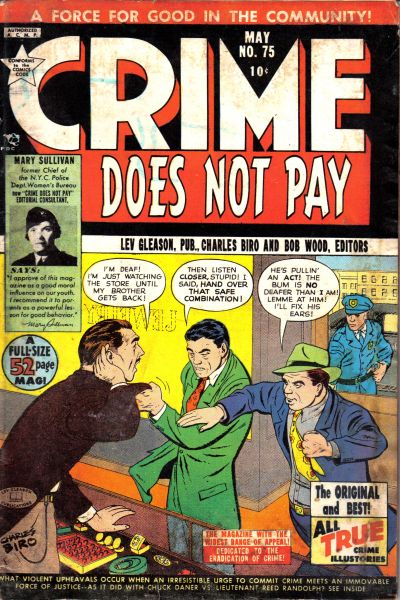 Crime Does Not Pay Crime Does Not Pay