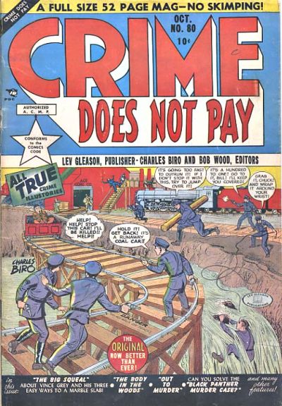 Crime Does Not Pay Crime Does Not Pay