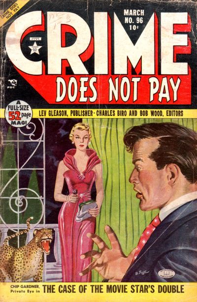 Crime Does Not Pay Crime Does Not Pay