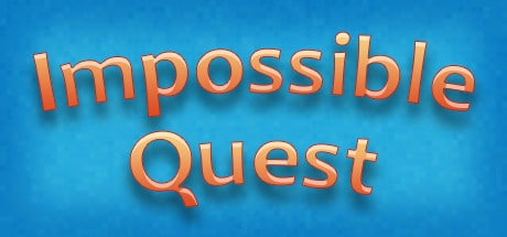 Impossible Quest