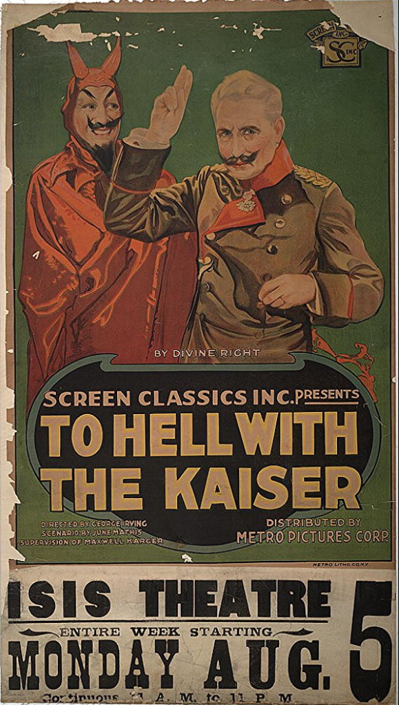 To Hell with the Kaiser!