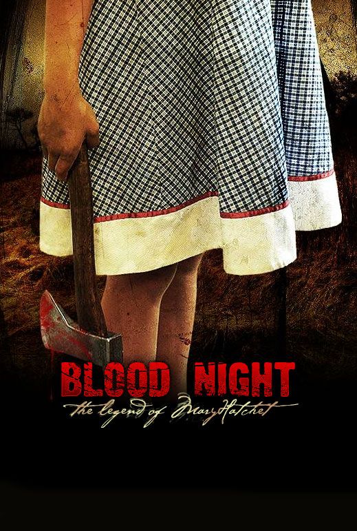 Blood Night: The Legend of Mary Hatchet