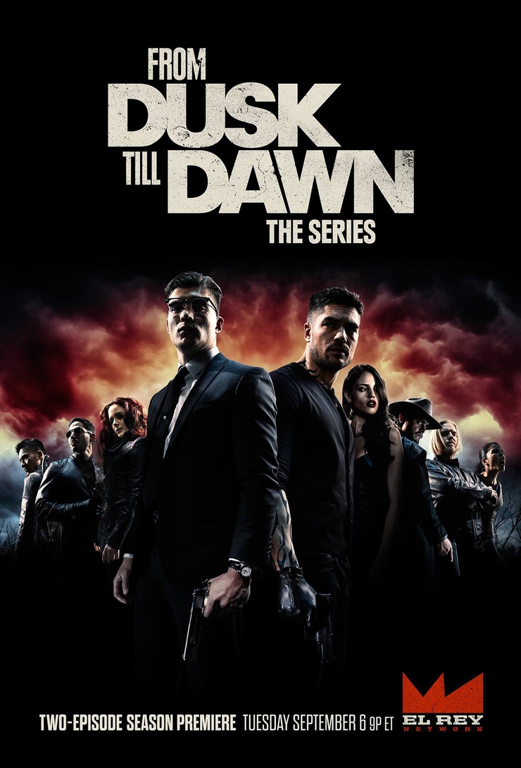 From Dusk Till Dawn: The Series From Dusk Till Dawn: The Series