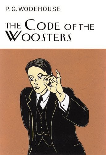 The Code Of The Woosters (Everyman Wodehouse)