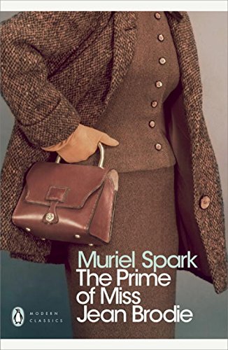 The Prime of Miss Jean Brodie (Penguin Modern Classics)