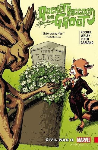 Rocket Raccoon & Groot Vol. 2 Rocket Raccoon & Groot Vol. 2