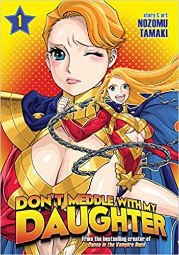 Don't Meddle With My Daughter Vol. 1