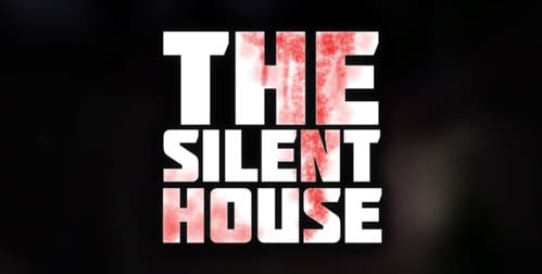 The Silent House