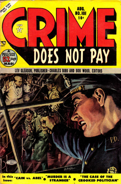 Crime Does Not Pay Crime Does Not Pay