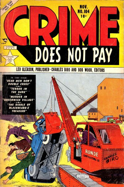 Crime Does Not Pay Crime Does Not Pay