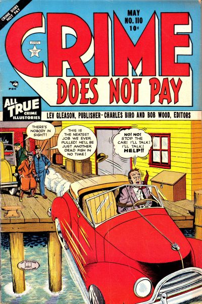 Crime Does Not Pay Crime Does Not Pay