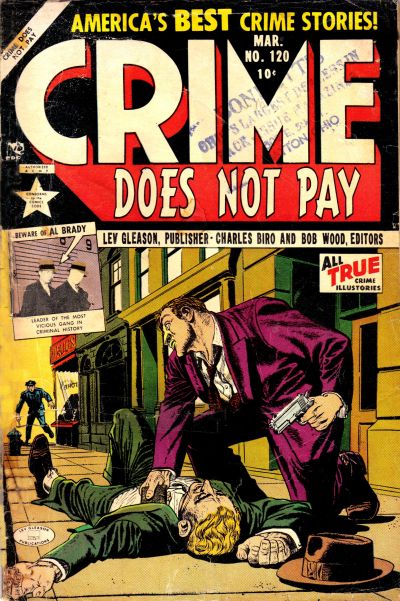 Crime Does Not Pay Crime Does Not Pay