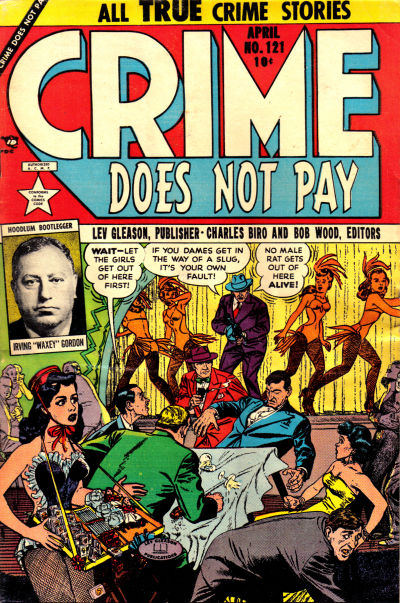 Crime Does Not Pay Crime Does Not Pay