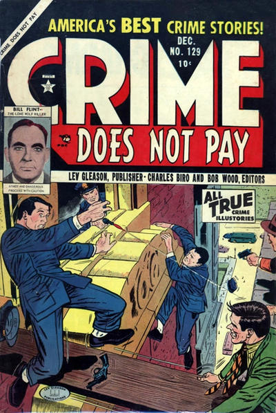 Crime Does Not Pay Crime Does Not Pay