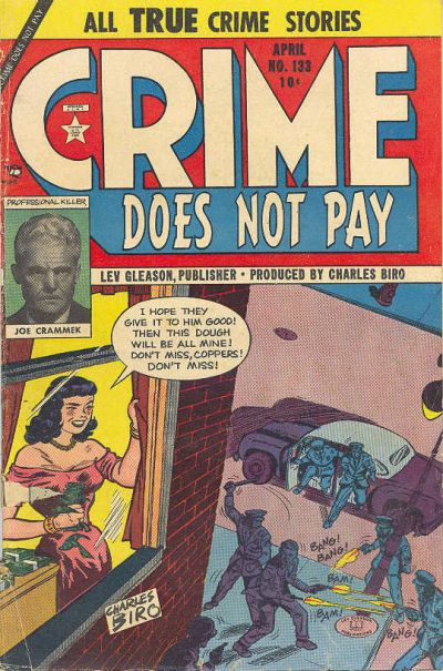 Crime Does Not Pay Crime Does Not Pay