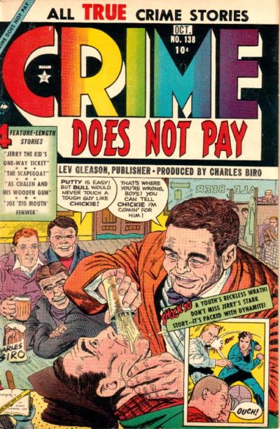 Crime Does Not Pay Crime Does Not Pay