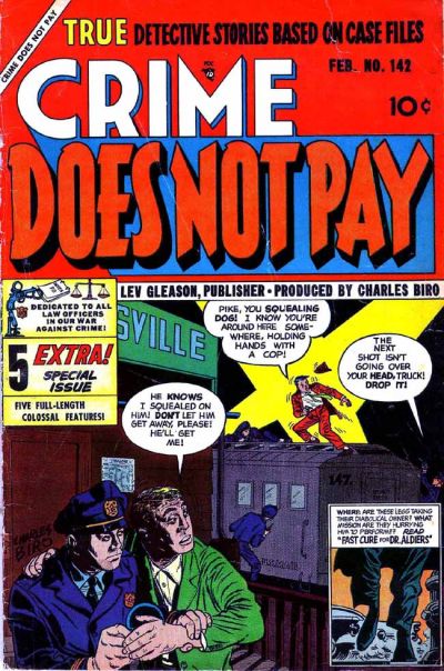 Crime Does Not Pay Crime Does Not Pay