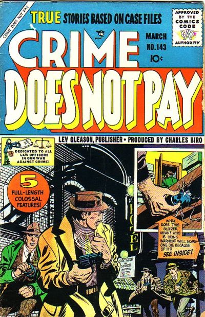 Crime Does Not Pay Crime Does Not Pay