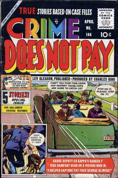 Crime Does Not Pay Crime Does Not Pay