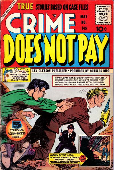 Crime Does Not Pay Crime Does Not Pay
