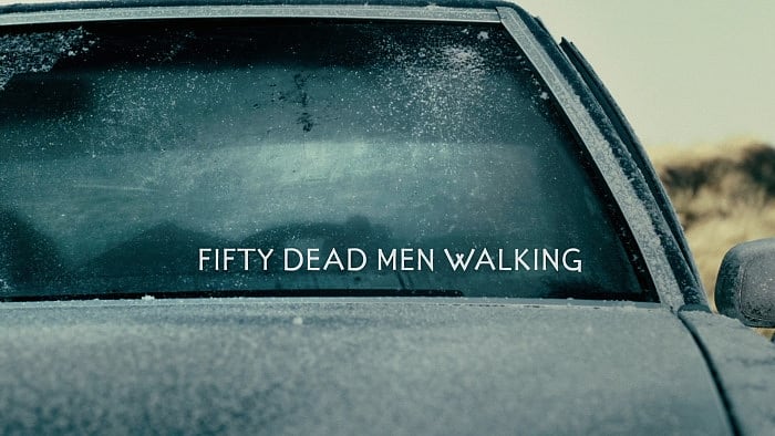 Fifty Dead Men Walking (2008)