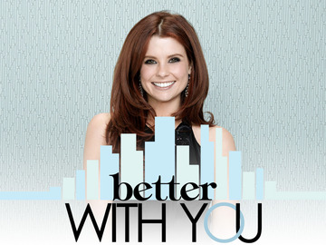 Better with You