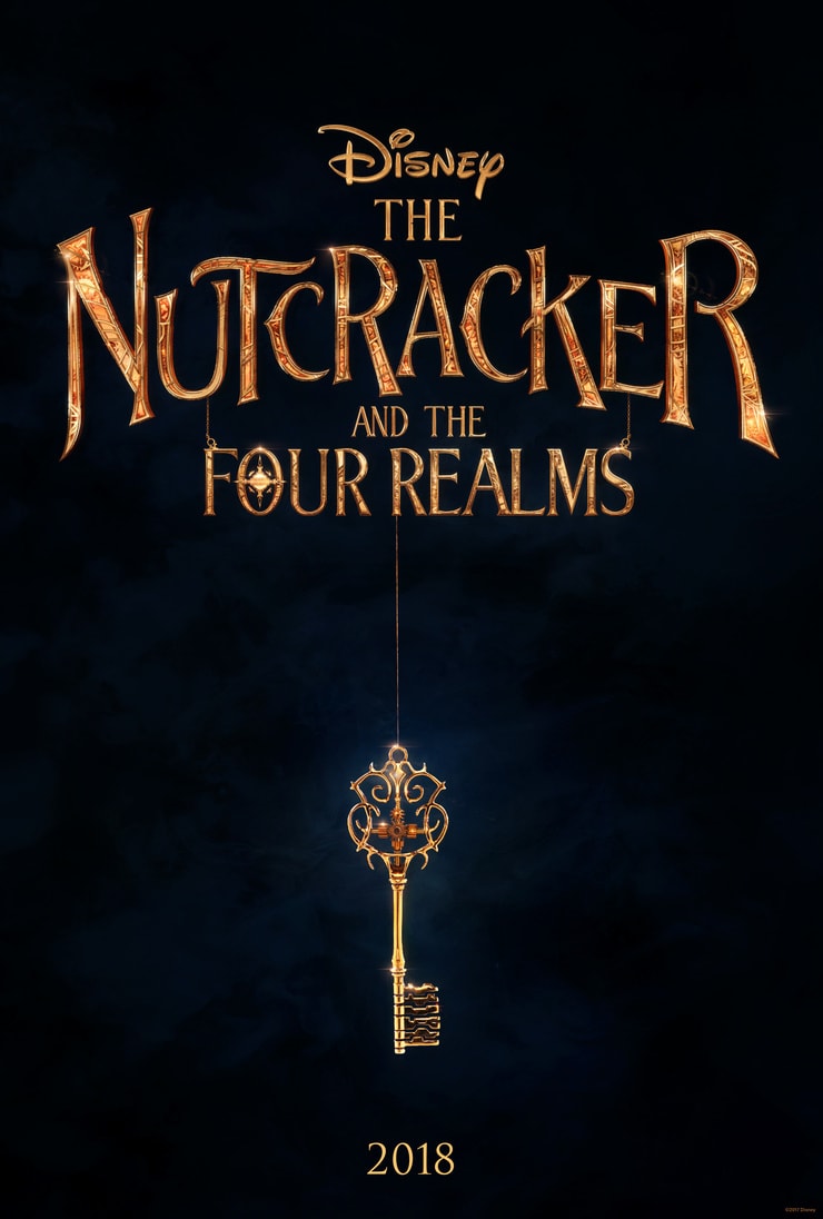 The Nutcracker and the Four Realms The Nutcracker and the Four Realms