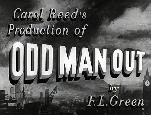 Odd Man Out (1947)