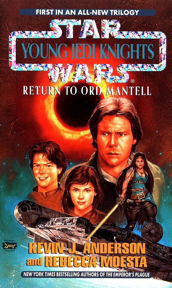 Return to Ord Mantell (Star Wars: Young Jedi Knights #12)