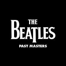 Past Masters (Remastered)