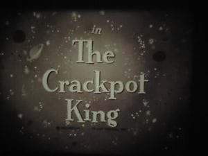 The Crackpot King