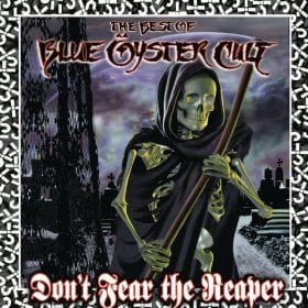 Don't Fear the Reaper: The Best of Blue Öyster Cult