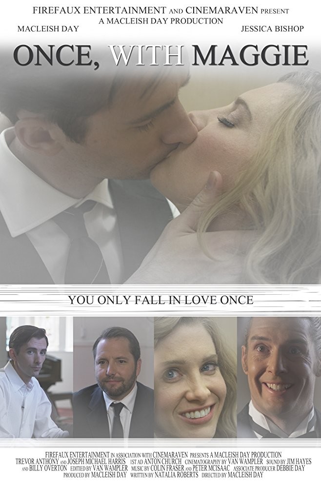 Once, with Maggie