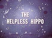 The Helpless Hippo The Helpless Hippo