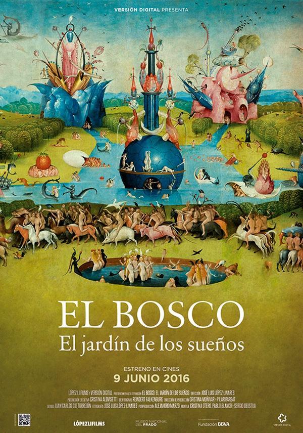 El Bosco. El jardín de los sueños El Bosco. El jardín de los sueños