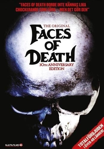 Faces of Death - 30th Anniversary Edition